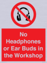 no-headphones-or-ear-buds-in-the-workshop~